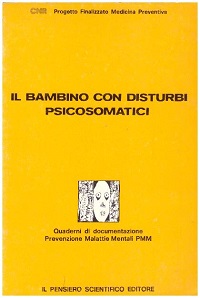 il Bambino con disturbi psicosomatici