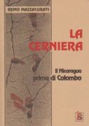 La Cerniera: il Nicaragua prima di Colombo