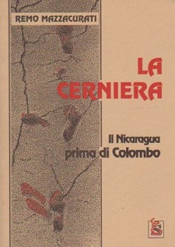 La Cerniera: il Nicaragua prima di Colombo 