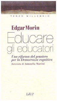 Educare gli educatori una riforma del pensiero per la democrazia cognitiva 