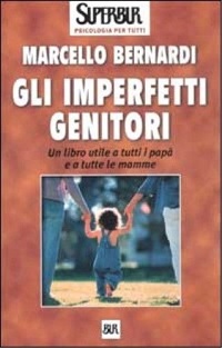 Gli imperfetti genitori 