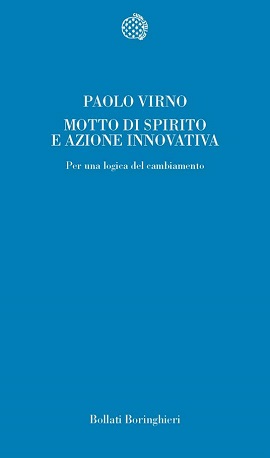 Motto di spirito e azione innovativa: per una logica del cambiamento 