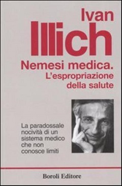 Nemesi medica. L'espropriazione della salute 