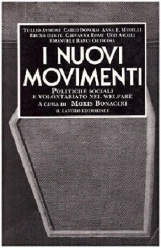 I Nuovi movimenti. Politiche sociali e volontariato nel Welfare 