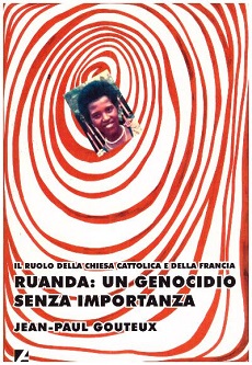 Ruanda un genocidio senza importanza