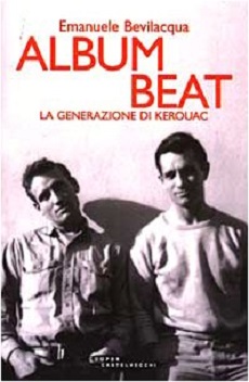 Album Beat:la generazione di Kerouac 