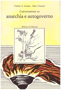 conversazioni su anarchia e autogoverno