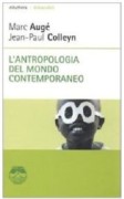 L' Antropologia del mondo contemporaneo