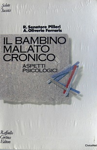 Il Bambino malato cronico. Aspetti psicologici 