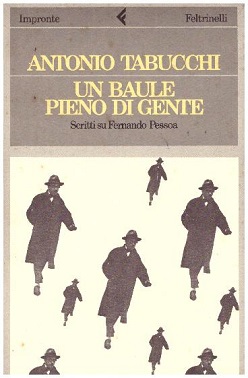 Un Baule pieno di gente:scritti su Fernando Pessoa 