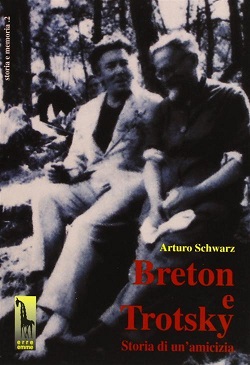 Breton e Trotsky: storia di un'amicizia 