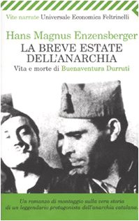 la breve estate dell'anarchia