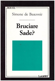 Bruciare Sade?