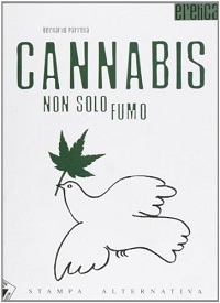 Cannabis. Non solo fumo