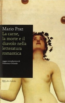 La Carne, la morte e il diavolo nella letteratura romantica 