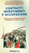 Contratti, investimenti e occupazione