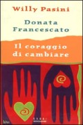 Coraggio di cambiare