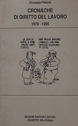 Cronache di Diritto del lavoro 1970-1990