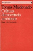 Cultura, democrazia, ambiente. saggi sul mutamento