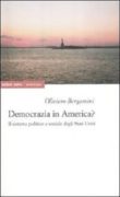 Democrazia in America? Il sistema politico e sociale degli Stati Uniti