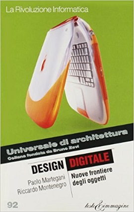 Design digitale. Nuove frontiere degli oggetti 