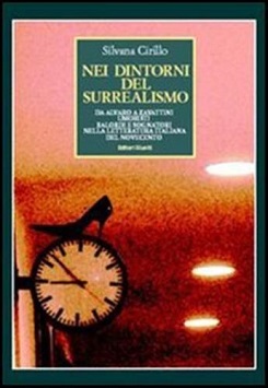 Nei dintorni del surrealismo:da Alvaro a Zavattini umoristi balordi e sognatori nella letteratura italiana del Novecento 