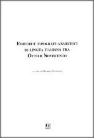 editori e tipografi anarchici