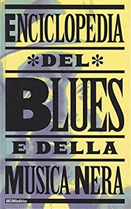 Enciclopedia del blues e della musica nera 