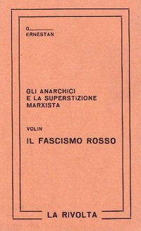 gli anarchici e la superstizione marxista