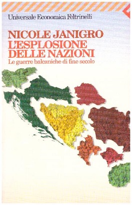 L' Esplosione delle nazioni: le guerre balcaniche di fine secolo -