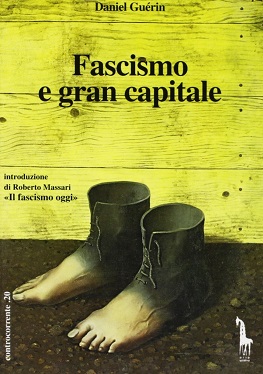 Fascismo e gran capitale -