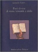 Fatti diversi di storia letteraria e civile