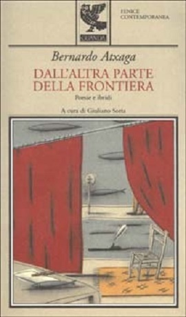 Dall'altra parte della frontiera: poesie e ibridi 