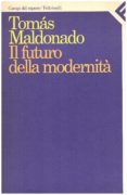 Il Futuro della modernita'