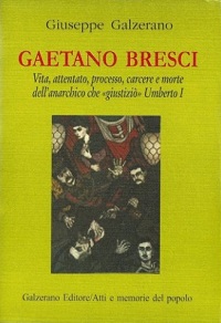 gaetano bresci galzerano