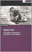 Gerda Taro: una fotografa rivoluzionaria nella guerra civile spagnola