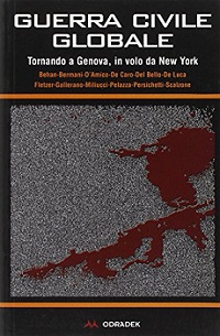 Guerra civile globale. Tornando a Genova, in volo da New York