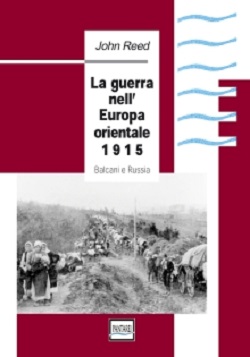 La Guerra nell'Europa orientale 1915: Balcani e Russia