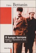 Il Lungo terrore: politica e repressioni in Urss (1917-1953) -