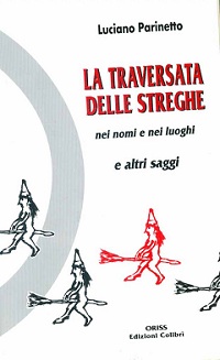 La traversata delle streghe