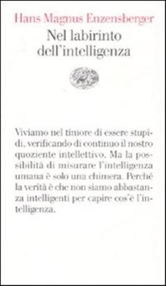 Nel labirinto dell'intelligenza