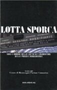 Lotta sporca. Luci e ombre della lotta dei lavoratori delle pulizie ferroviarie