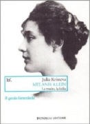 Melanie Klein. La madre, la follia