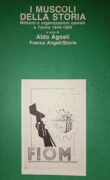 I Muscoli della storia: militanti e organizzazioni operaie a Torino 1945-1955