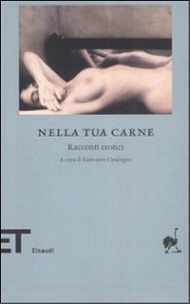 Nella tua carne. Racconti erotici 