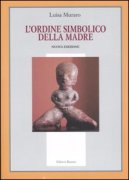 L' Ordine simbolico della madre