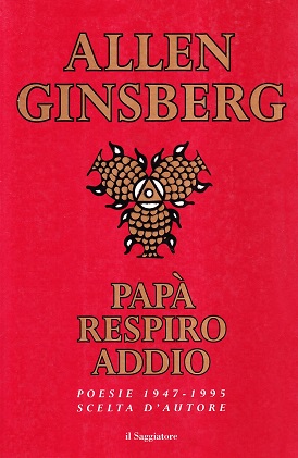 Papa' respiro addio: poesie scelte (1947-1995)