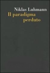 Il Paradigma perduto