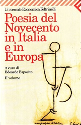 Poesia del Novecento in Italia e in Europa ( vol. 2 ) 