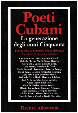 Poeti Cubani: la generazione degli anni cinquanta